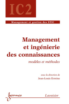 Cover of the book Management et ingénierie des connaissances : modèles et méthodes