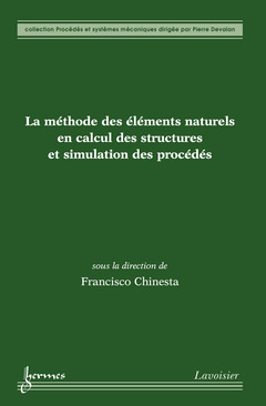 Cover of the book La méthode des éléments naturels en calcul des structures et simulation des procédés