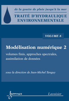 Couverture de l'ouvrage Traité d'hydraulique environnementale - Volume 6