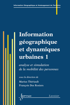 Cover of the book Information géographique et dynamiques urbaines 1