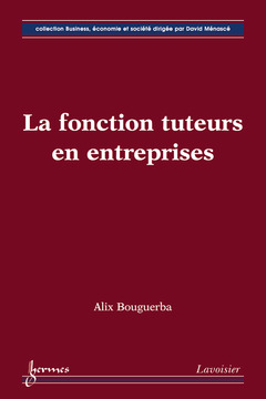 Cover of the book La fonction tuteurs en entreprises