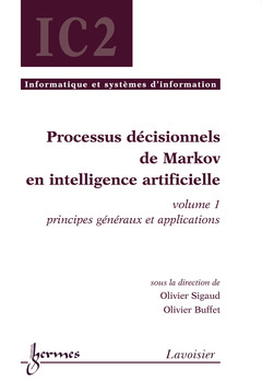 Cover of the book Processus décisionnels de Markov en intelligence artificielle, volume 1