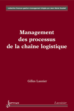 Couverture de l’ouvrage Management des processus de la chaîne logistique