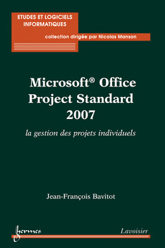 Cover of the book Microsoft Office Project Standard 2007 : la gestion des projets individuels