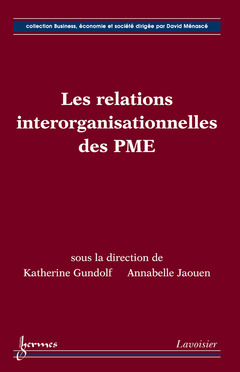 Cover of the book Les relations interorganisationnelles des PME