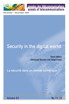 Cover of the book Security in the digital world / La sécurité dans un monde numérique (Annales des télécommunications Vol. 62 N° 11/12 November / December 2007)