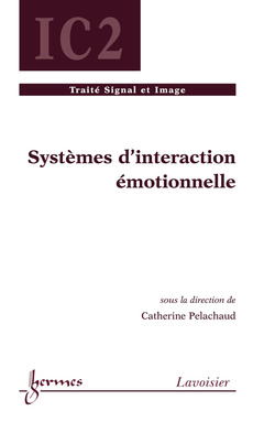 Couverture de l’ouvrage Systèmes d'interaction émotionnelle