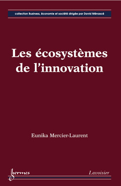 Couverture de l’ouvrage Les écosystèmes de l'innovation