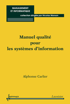 Cover of the book Manuel qualité pour les systèmes d'information
