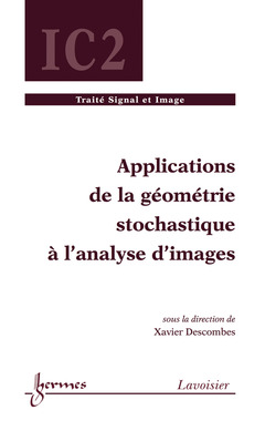 Couverture de l’ouvrage Applications de la géométrie stochastique à l'analyse d'images