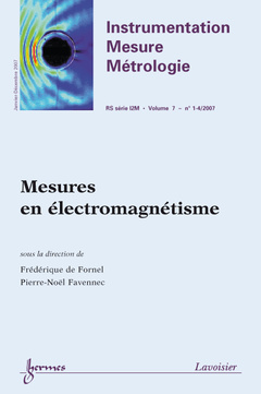 Cover of the book Mesures en électromagnétisme (Instrumentation Mesure Métrologie RS série I2M Vol. 7 N° 1-4/Janvier-Décembre 2007)