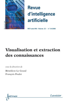 Couverture de l’ouvrage Visualisation et extraction des connaissances (Revue d'intelligence artificielle RSTI série RIA Vol. 22 N° 3-4/ MaiAoût 2008)