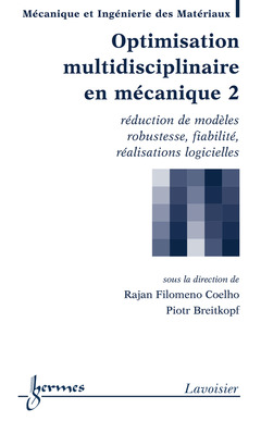 Couverture de l’ouvrage Optimisation multidisciplinaire en mécanique 2 : réduction de modèles, ...