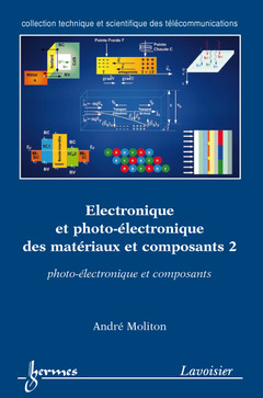 Couverture de l'ouvrage Électronique et photo-électronique des matériaux et composants 2