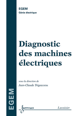Cover of the book Diagnostic des machines électriques