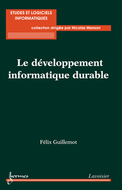 Cover of the book Le développement informatique durable