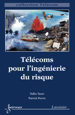 Cover of the book Télécoms pour l'ingénierie du risque
