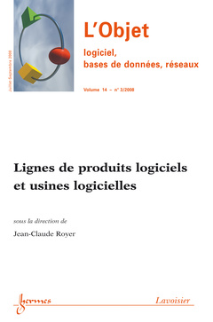 Cover of the book Lignes de produits logiciels et usines logicielles (L'Objet, logiciel, bases de données, réseaux-RSTI série L'Objet Vol.14 n° 3 Juillet-Septembre 2008)