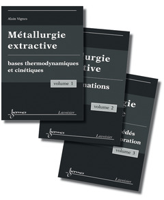 Couverture de l’ouvrage Métallurgie extractive (les 3 volumes)