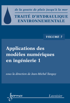 Cover of the book Traité d'hydraulique environnementale - Volume 7