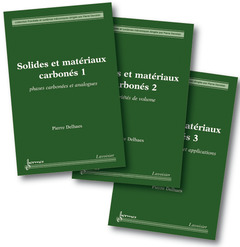 Couverture de l’ouvrage Les solides et matériaux carbonés (les 3 volumes)