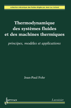 Couverture de l’ouvrage Thermodynamique des systèmes fluides et des machines thermiques