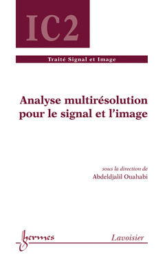 Couverture de l’ouvrage Analyse multirésolution pour le signal et l'image