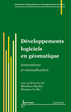 Couverture de l'ouvrage Développements logiciels en géomatique