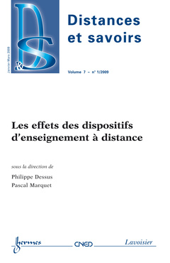 Couverture de l’ouvrage Les effets des dispositifs d'enseignement à distance (Distances et savoirs Vol. 7 N° 1/Janvier-Mars 2009)