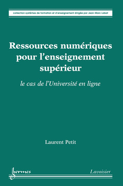 Cover of the book Ressources numériques pour l'enseignement supérieur : le cas de l'Université en ligne
