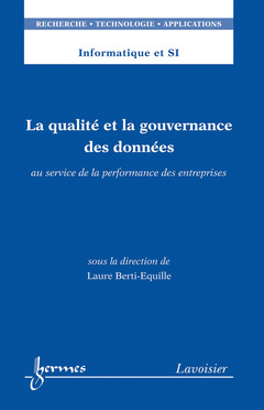 Couverture de l’ouvrage La qualité et la gouvernance des données