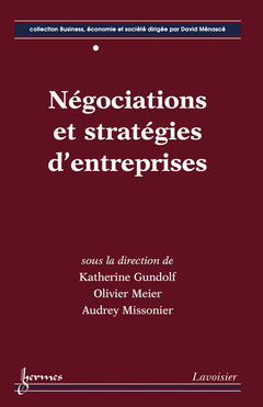 Couverture de l’ouvrage Négociations et stratégies d'entreprises