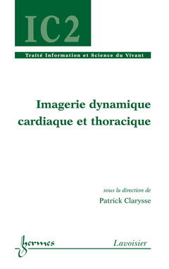 Couverture de l’ouvrage Imagerie dynamique cardiaque et thoracique