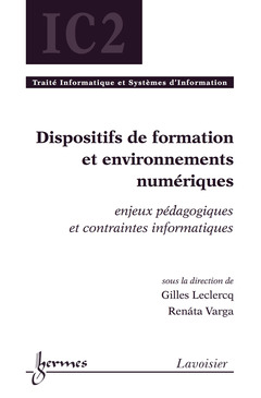 Cover of the book Dispositifs de formation et environnements numériques