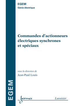 Couverture de l’ouvrage Commandes d'actionneurs électriques synchrones et spéciaux