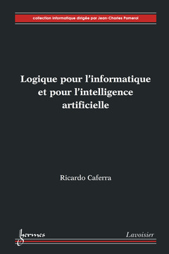 Cover of the book Logique pour l'informatique et pour l'intelligence artificielle