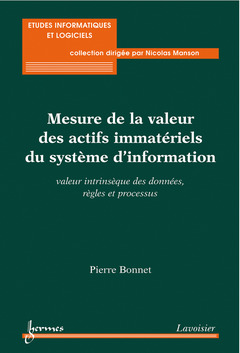 Couverture de l’ouvrage Mesure de la valeur des actifs immatériels du système d'information