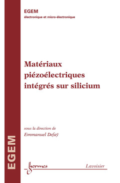 Couverture de l’ouvrage Matériaux piézoélectriques intégrés sur silicium