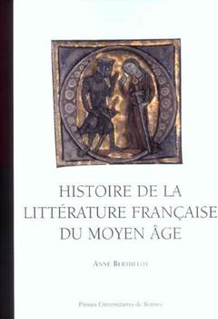 Couverture de l’ouvrage Histoire de la littérature française AU MOYEN AGE