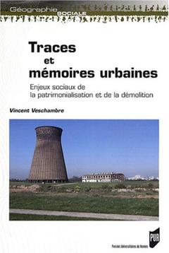 Cover of the book TRACES MEMOIRES URBAINE
