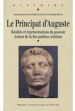 Cover of the book PRINCIPAT D AUGUSTE. REALITES ET REPRESENTATIONS DU POUVOIR AUTOUR DE LA RESP