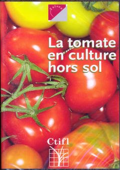 Couverture de l’ouvrage La tomate en culture hors sol (DVD)