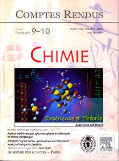 Cover of the book Comptes rendus Académie des sciences, Chimie, tome 8, fasc 9-10, SeptembreOctobre 2005 : aspects expérimentaux, spectroscopiques et théoriques ...