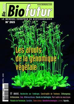 Couverture de l’ouvrage Biofutur N° 265 : les atouts de la génomique végétale