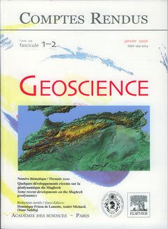 Cover of the book Comptes rendus Académie des sciences, Géoscience, Tome 338, fasc 1-2, janvier 2006 : quelques développements récents sur la géodynamique du Maghreb...