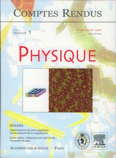 Cover of the book Comptes rendus Académie des sciences, Physique, tome 7, fasc 1, janv-fév 2006 superconductivity and magnetism / Supraconductivité et magnétisme