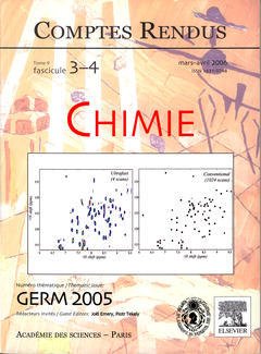Couverture de l'ouvrage Comptes rendus Académie des sciences, Chimie, tome 9, fasc 3-4, mars-avril 2006 : GERM 2005