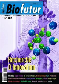 Couverture de l’ouvrage Biofutur N° 267 : recherche & innovation