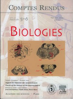 Couverture de l’ouvrage Comptes rendus Académie des sciences, Biologies, tome 329, fasc 5-6, mai-juin 2006 : aspects de l'histoire des neurosciences...