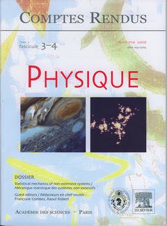 Couverture de l’ouvrage Comptes rendus Académie des sciences, Physique, tome 7, fasc 3-4, Avril-Mai 2006 : statistical mechanics of nonextensive systems ...
